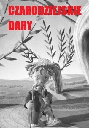     Czarodziejskie dary